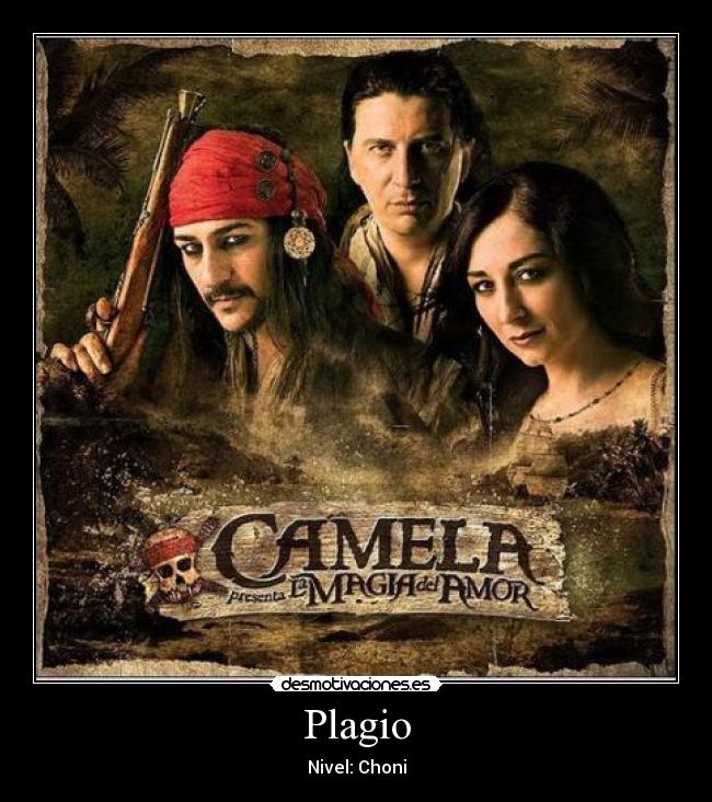 Plagio - Nivel: Choni