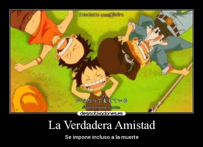 La Verdadera Amistad -