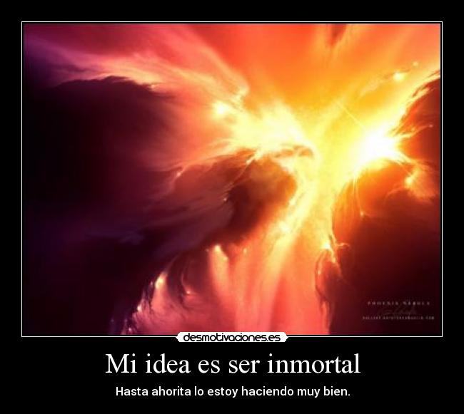 carteles inmortal desmotivaciones