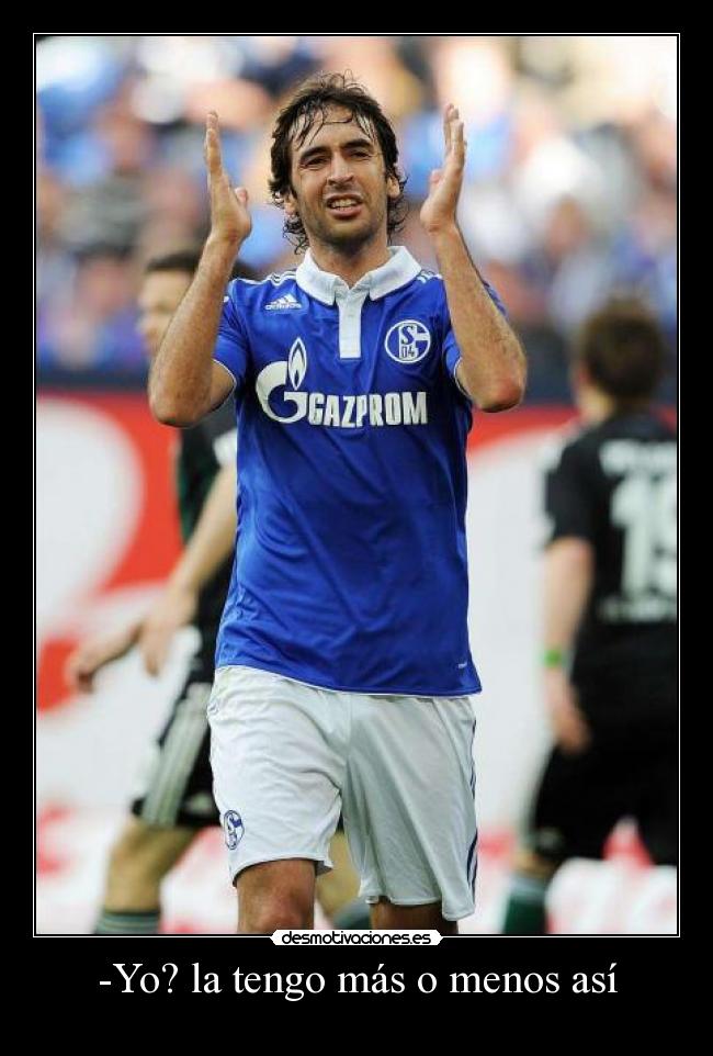 carteles raul gonzalez blanco real madrid desmotivaciones