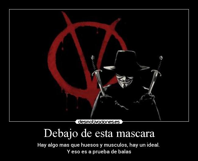 Debajo de esta mascara -