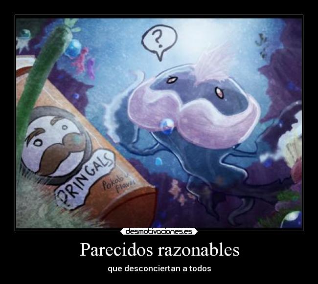 Parecidos razonables - que desconciertan a todos