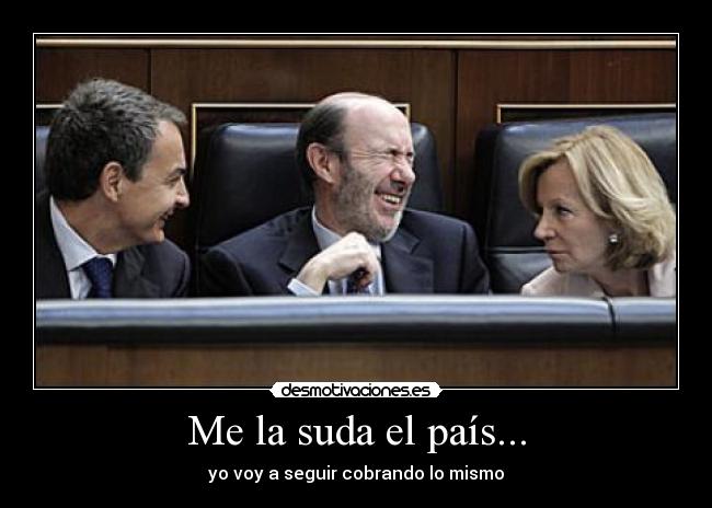 Me la suda el país... - 