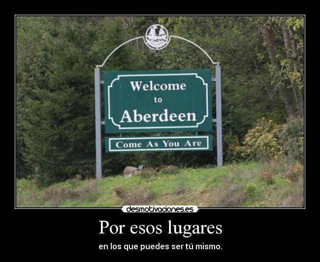 carteles lugar come you are desmotivaciones