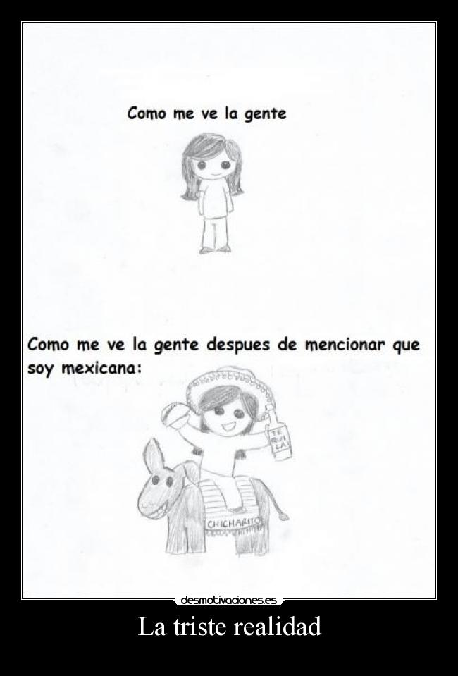 La triste realidad -