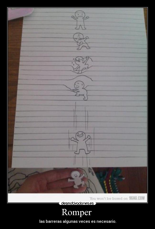 Romper - las barreras algunas veces es necesario.