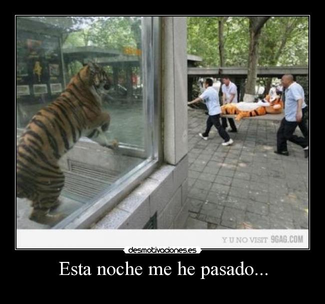 Esta noche me he pasado... - 