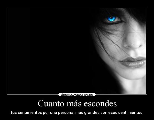Cuanto más escondes - 