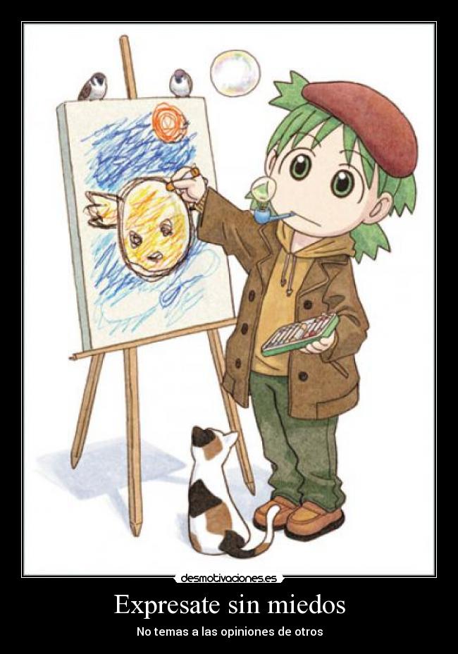 Expresate sin miedos -