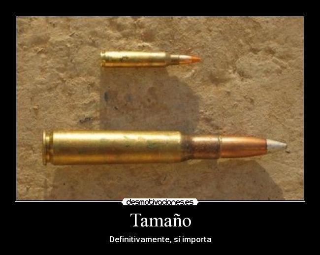 Tamaño - Definitivamente, sí importa