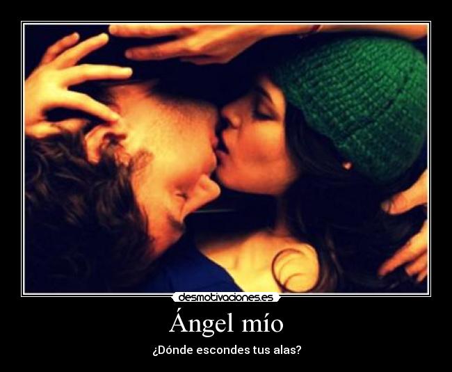 Ángel mío -