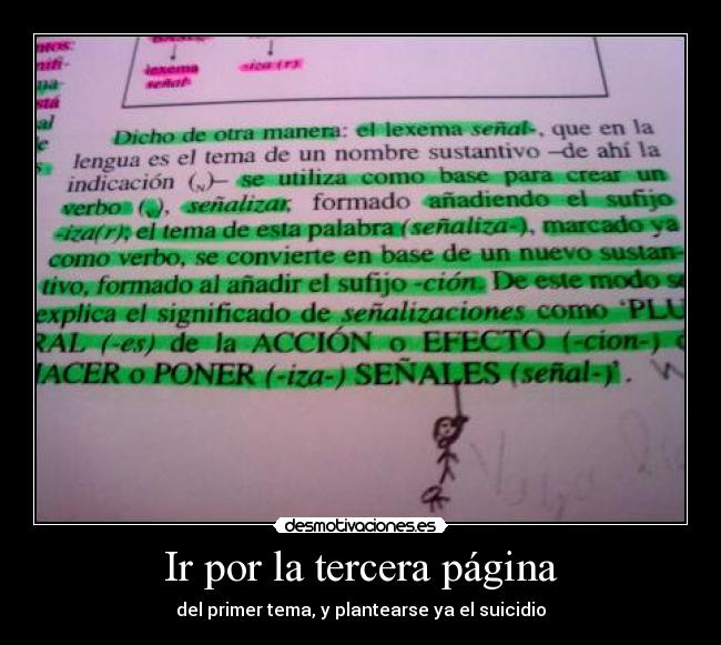 Ir por la tercera página - del primer tema, y plantearse ya el suicidio
