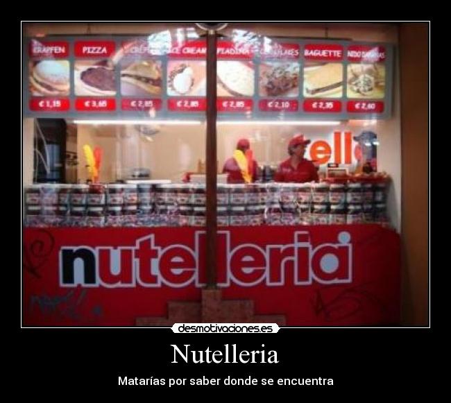 Nutelleria - Matarías por saber donde se encuentra