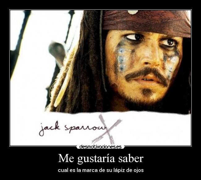 carteles jack sparrow desmotivaciones