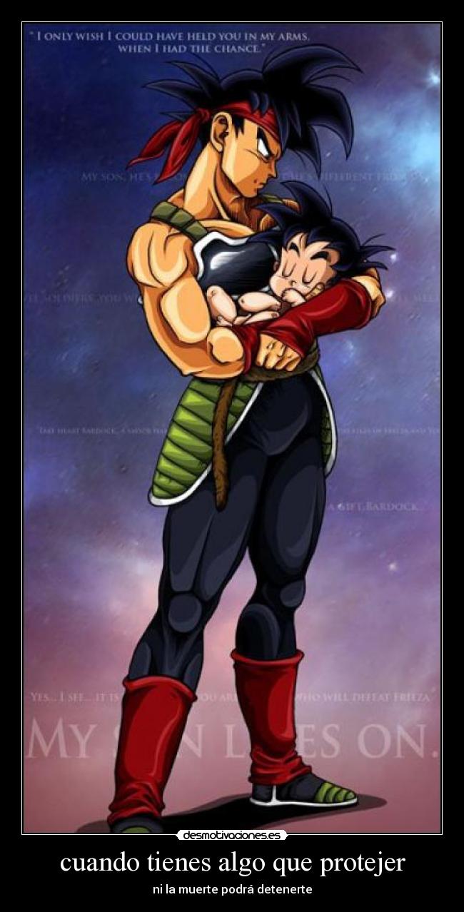 cuando tienes algo que protejer -