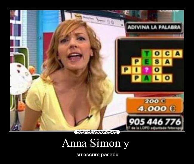 Anna Simon y  - su oscuro pasado