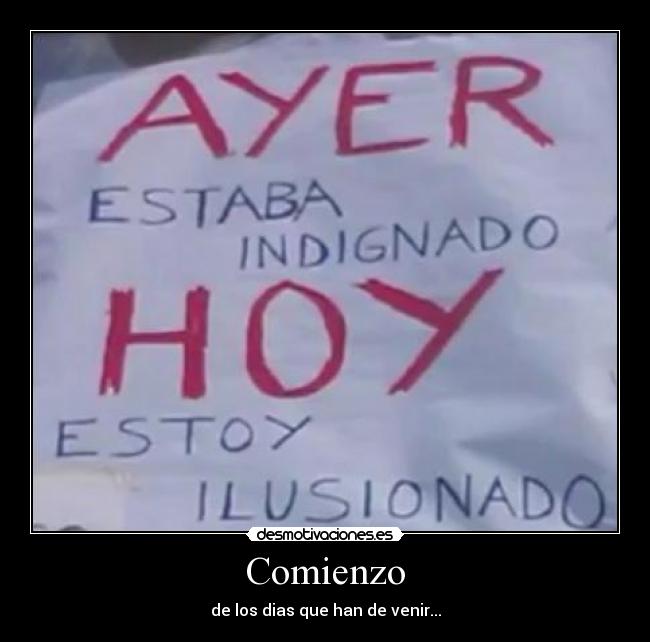 Comienzo - de los dias que han de venir...