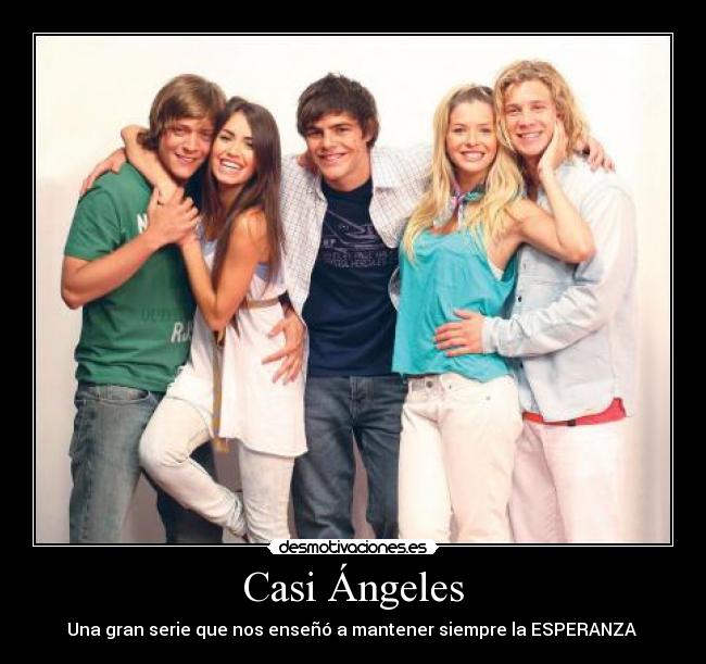 Casi Ángeles - 