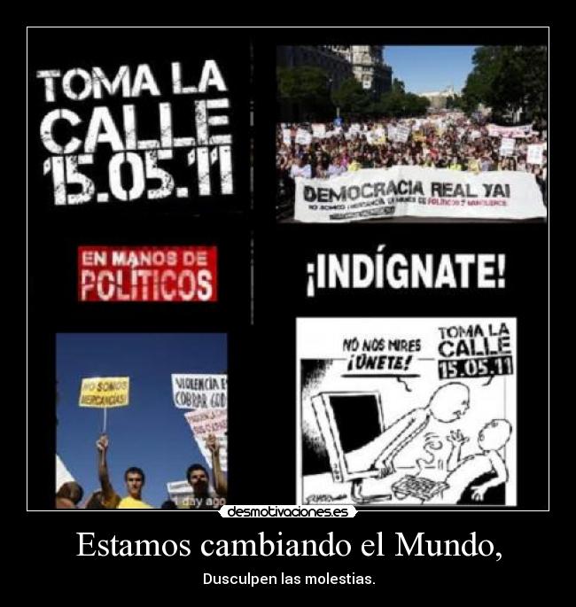 carteles mundo 15-m desmotivaciones