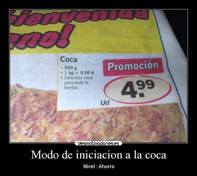 Modo de iniciacion a la coca - Nivel : Ahorro