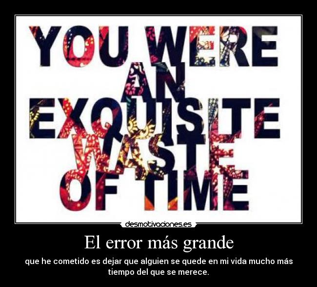 El error más grande -
