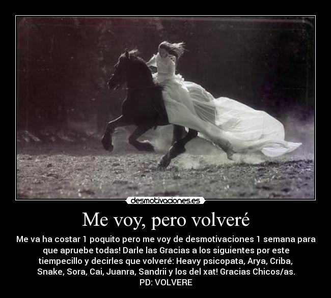 Me voy, pero volveré - 