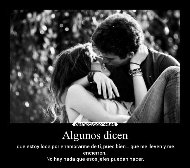 Algunos dicen - 