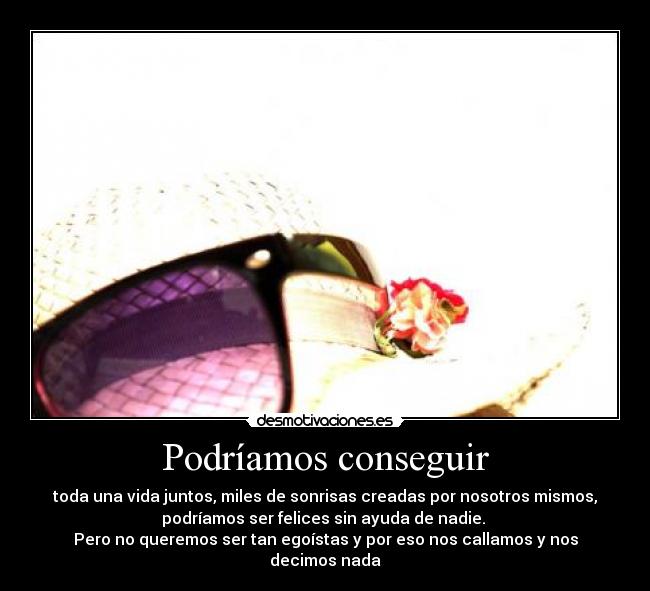 Podríamos conseguir -