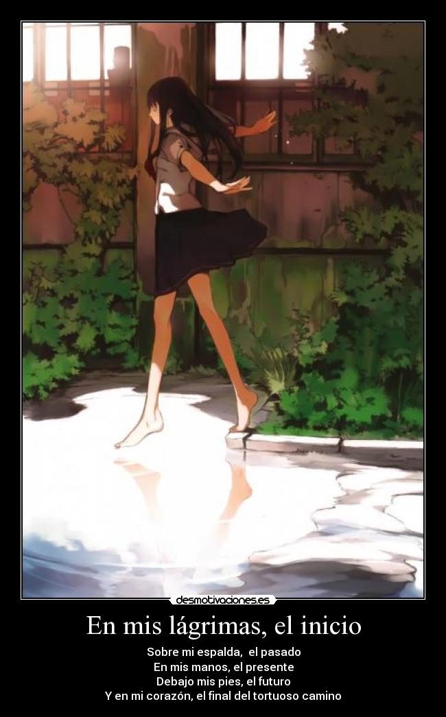 En mis lágrimas, el inicio - 