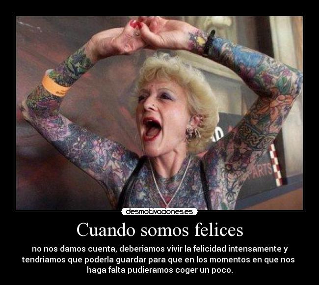 Cuando somos felices - 