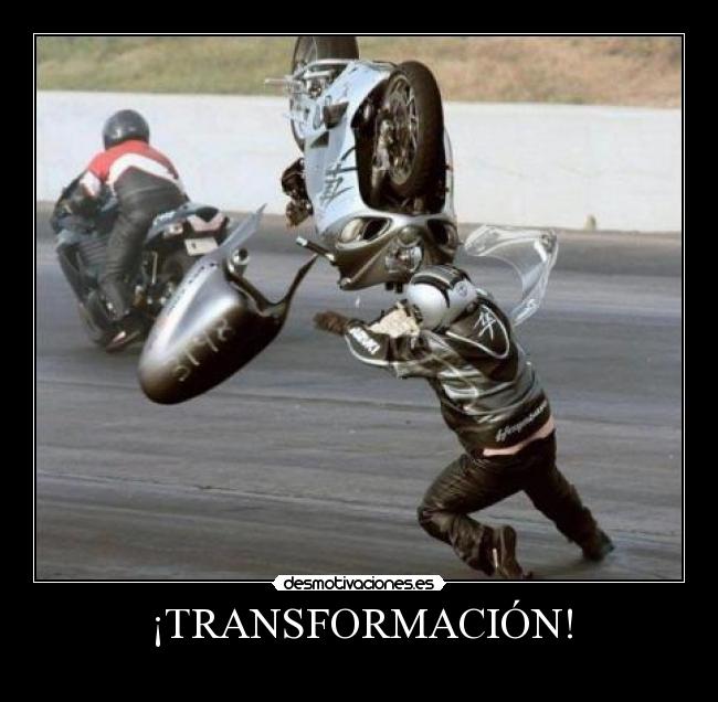 ¡TRANSFORMACIÓN! -