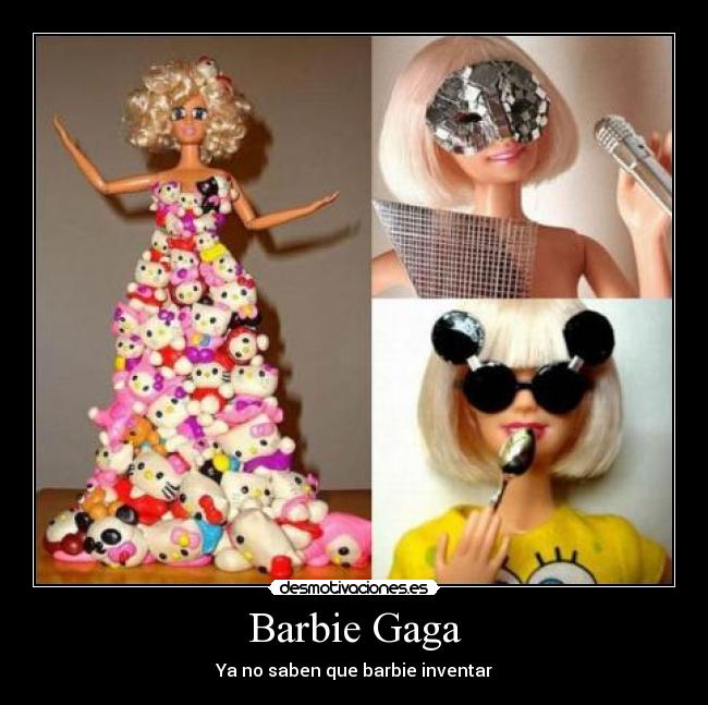 Barbie Gaga - 
