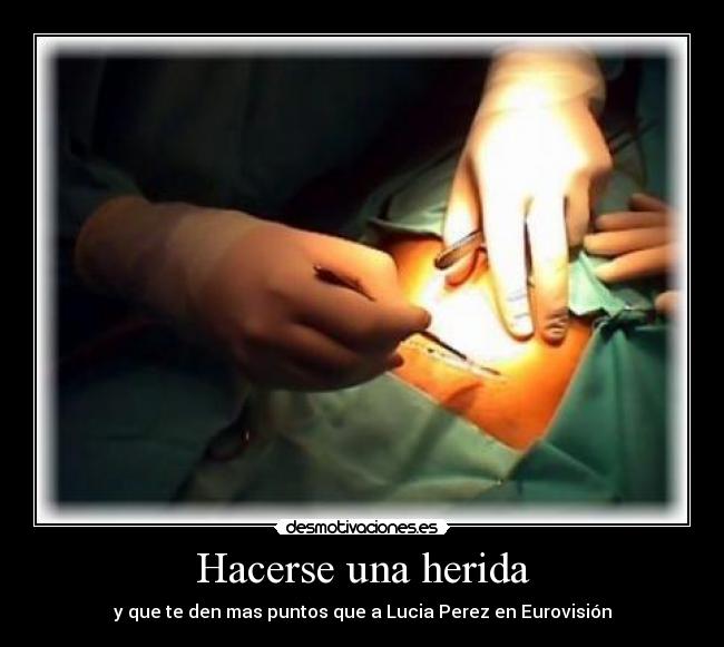 Hacerse una herida -