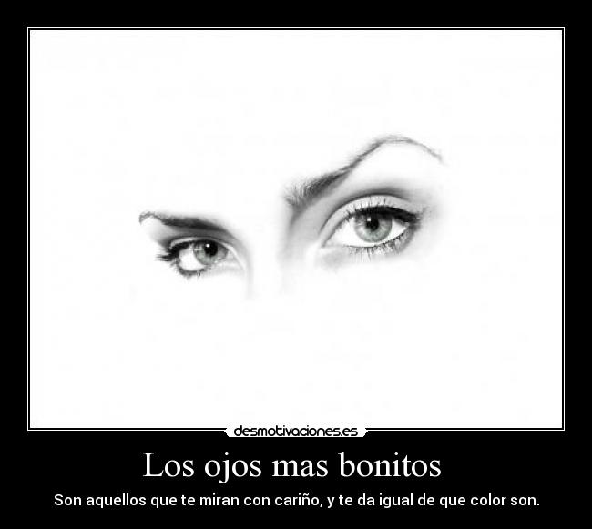 Los ojos mas bonitos -