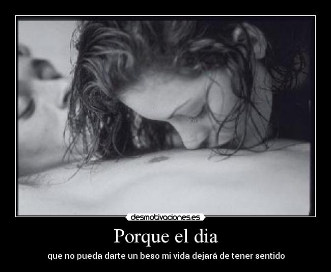 Porque el dia - 