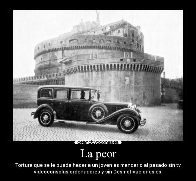 La peor - 