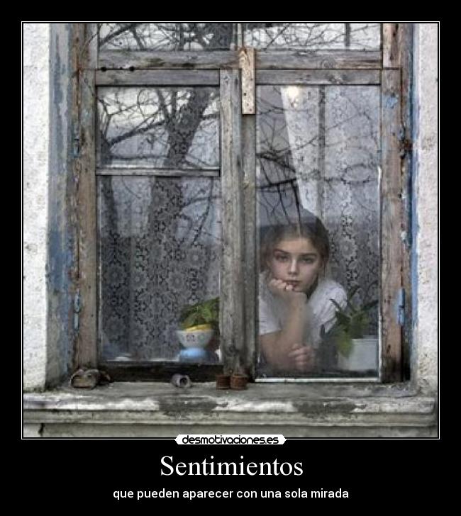 Sentimientos - que pueden aparecer con una sola mirada