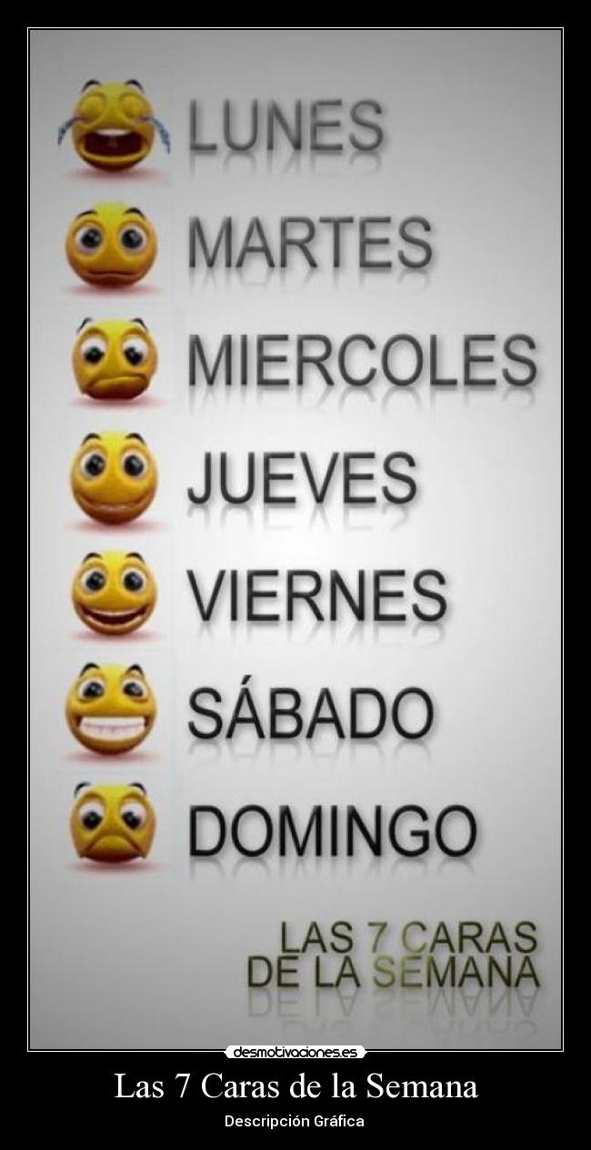 Las 7 Caras de la Semana - 
