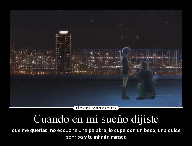 Cuando en mi sueño dijiste -