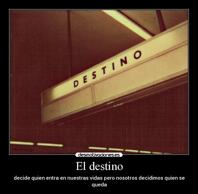 El destino -