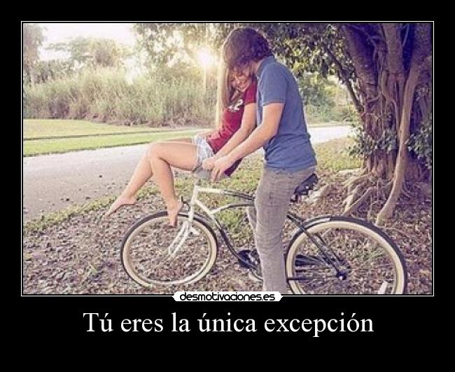 Tú eres la única excepción - 