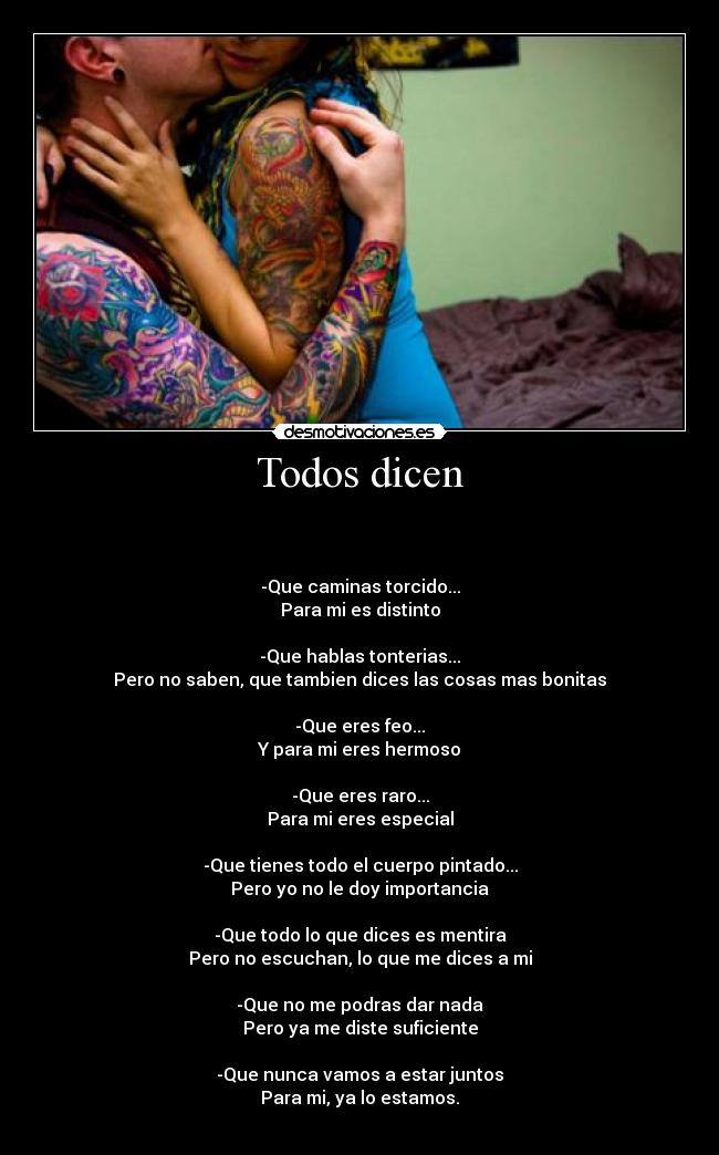 carteles todos dicen para estamos amor tatuajes tattoo desmotivaciones