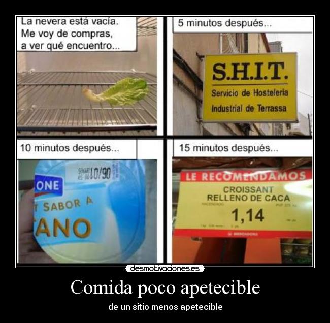 Comida poco apetecible - 