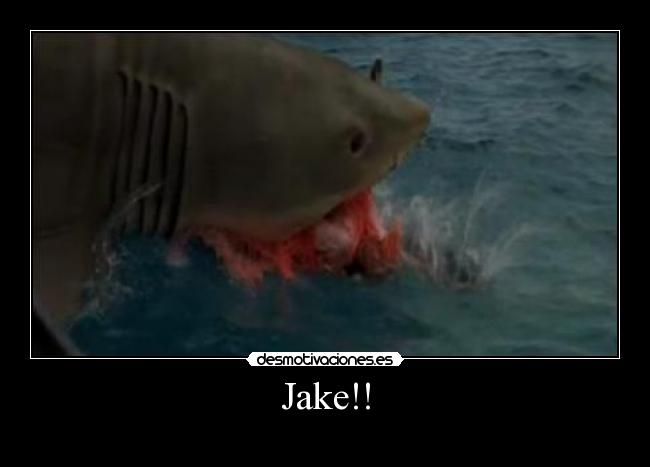 Jake!! - 