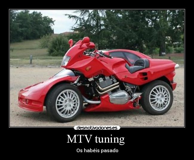 MTV tuning - Os habéis pasado