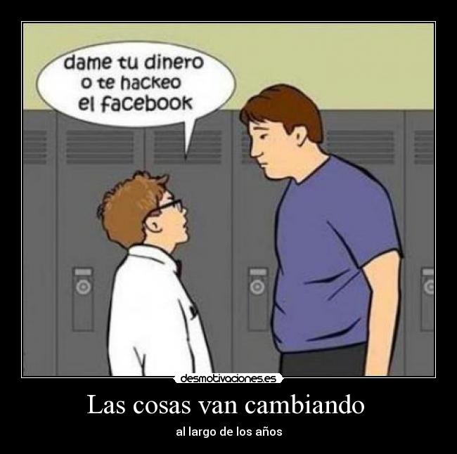 Las cosas van cambiando -