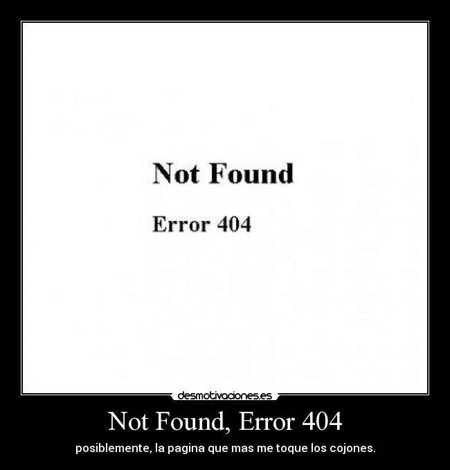 Not Found, Error 404 - 