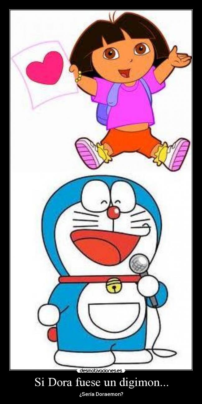 Si Dora fuese un digimon... - 