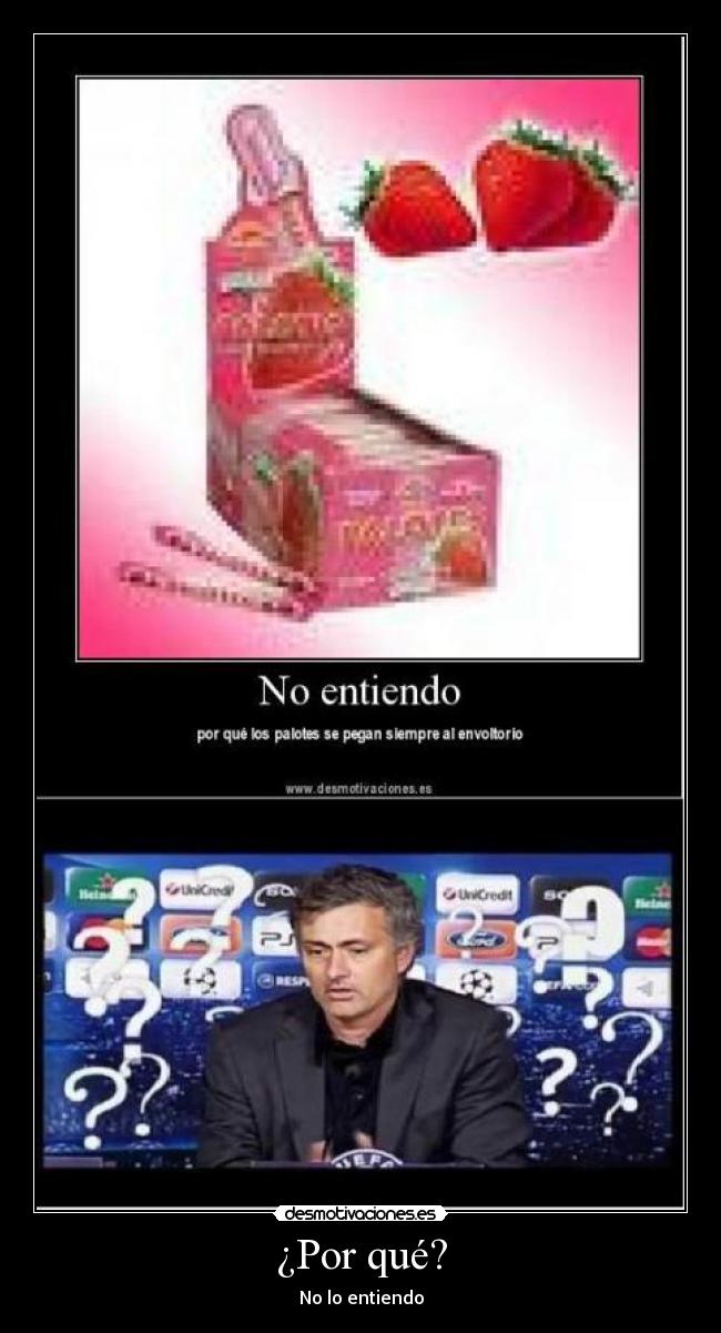 ¿Por qué? - No lo entiendo
