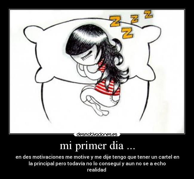 mi primer dia ... -